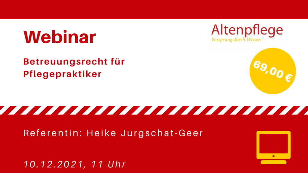 Betreuungsrecht für Pflegepraktiker
