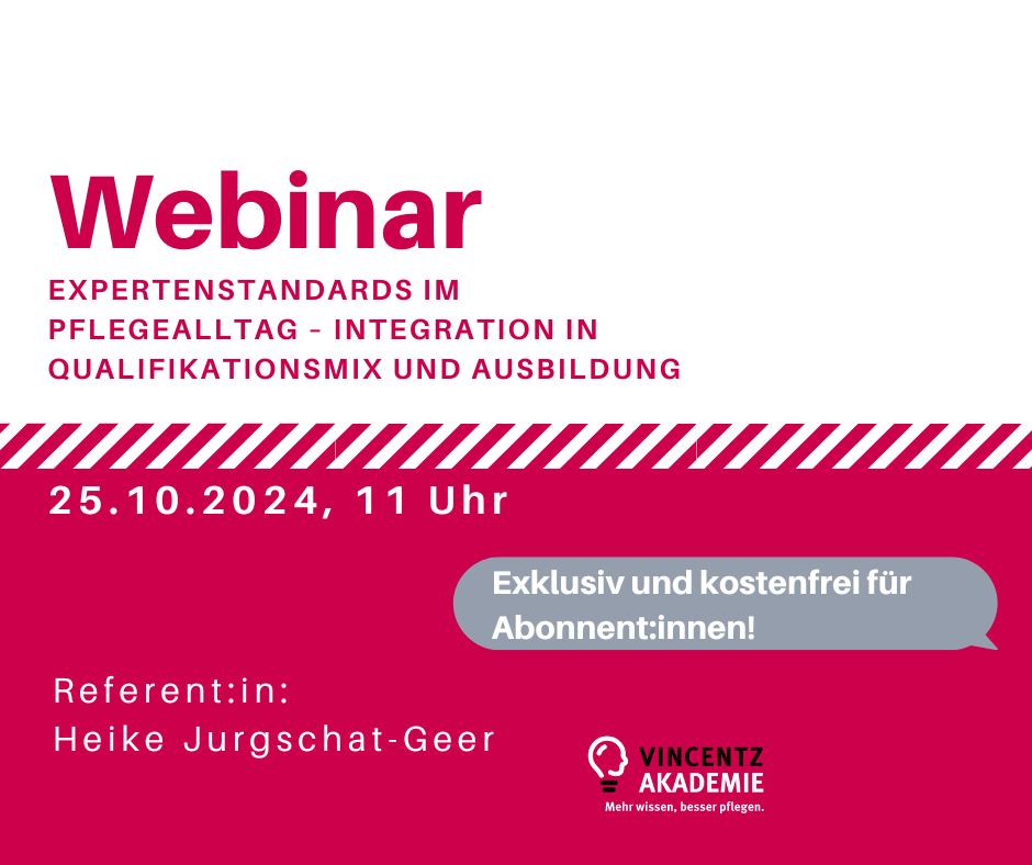Webinar: Expertenstandards im Pflegealltag - Integration in Qualifikationsmix und Ausbildung