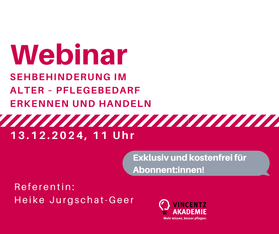 Webinar: Sehbehinderung im Alter – Pflegebedarf erkennen und handeln