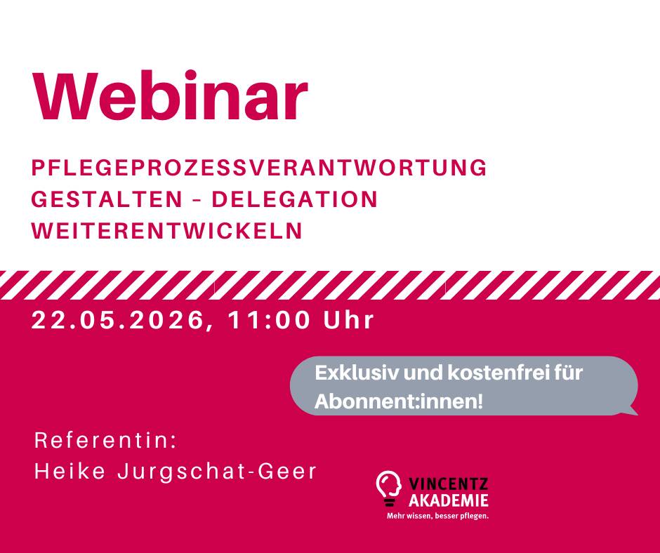 Webinar: Pflegeprozessverantwortung gestalten – Delegation weiterentwickeln