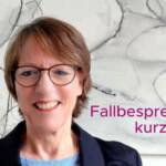 Barbara Klee-Reiter lädt ein zur Online-Fallbesprechung